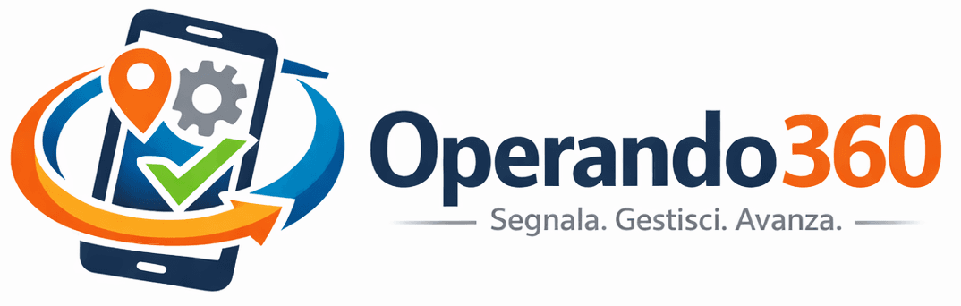 Operando360 - Segnala. Gestisci. Avanza.